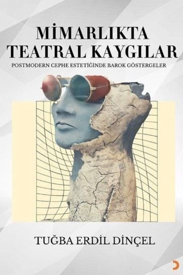 Mimarlıkta Teatral Kaygılar