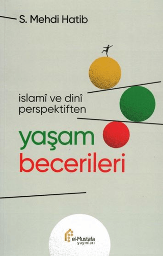 İslami ve Dini Perspektiften Yaşam Becerileri