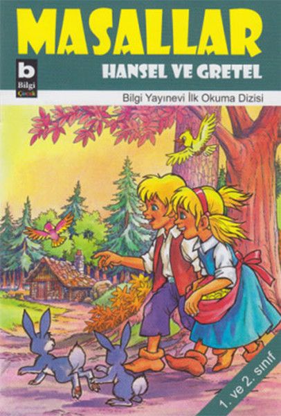 Masallar Hansel Ve Gretel