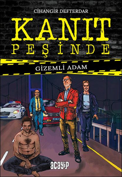 Gizemli Adam - Kanıt Peşinde
