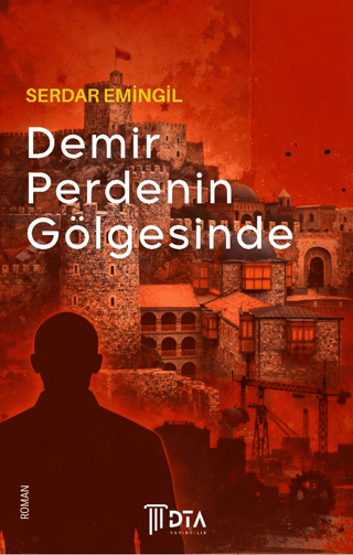Demir Perdenin Gölgesinde