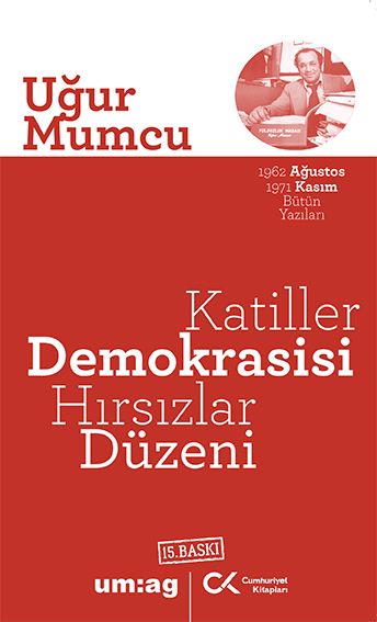 Katiller Demokrasisi Hırsızlar Düzeni