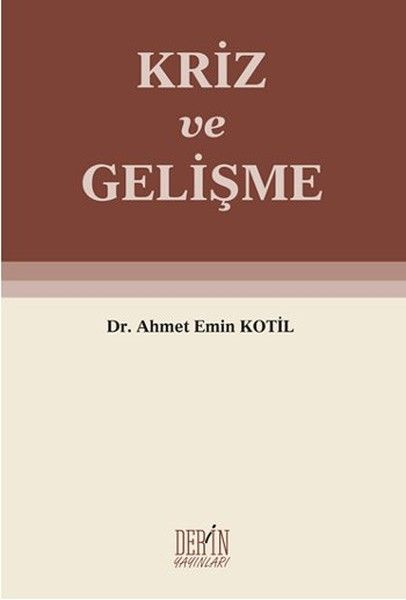 Kriz ve Gelişme