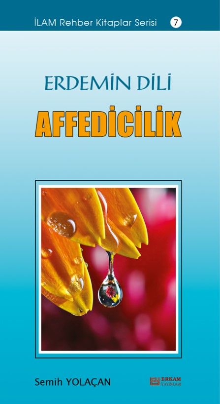 Erdemin Dili Affedicilik