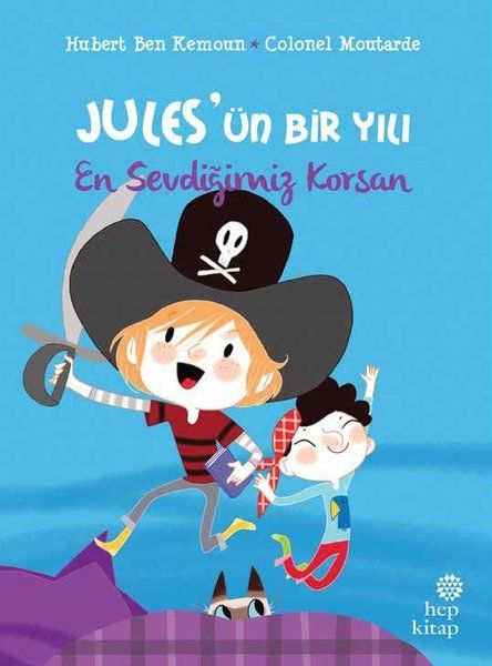 En Sevdiğimiz Korsan - Jules’ün Bir Yılı