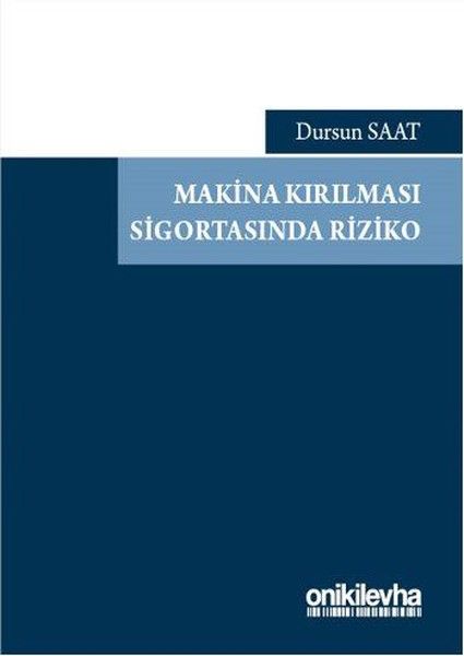 Makina Kırılması Sigortasında Riziko