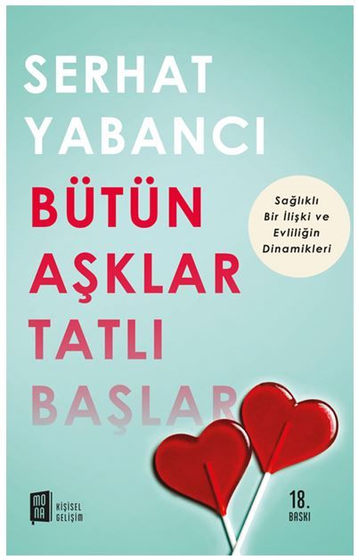 Bütün Aşklar Tatlı Başlar