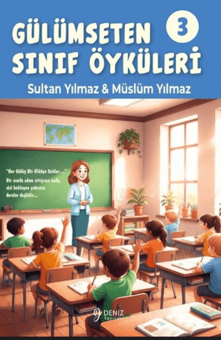 Gülümseten Sınıf Öyküleri 3