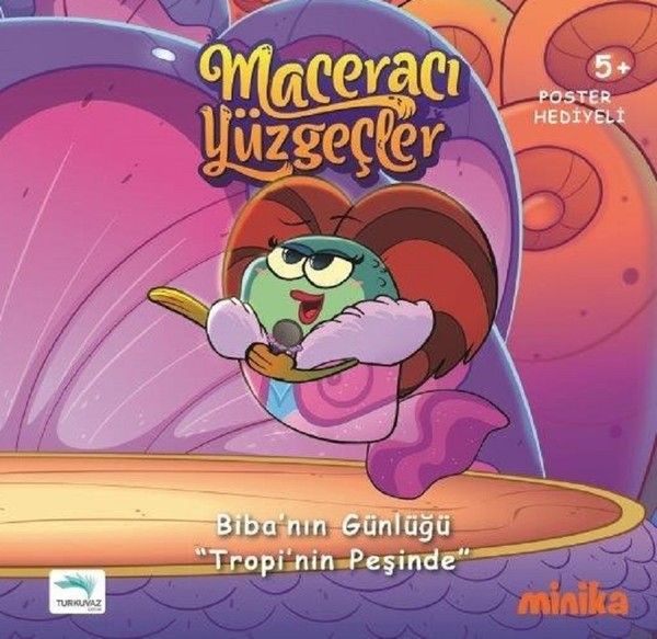 Maceracı Yüzgeçler 2: Tropi'nin Peşinde - Biba'nın Günlüğü