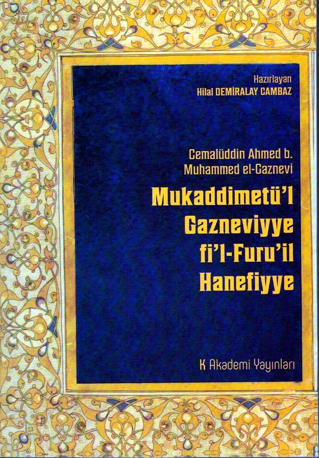 Mukaddimetü'l Gazneviyye fi'l-Furu'il Hanefiyye