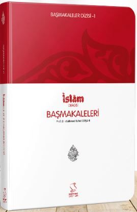 Başmakaleler-1 (İslam Dergisi Başmakaleleri) - Cep Boy