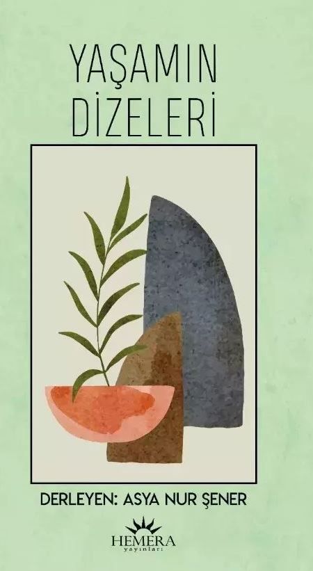 Yaşamın Dizeleri