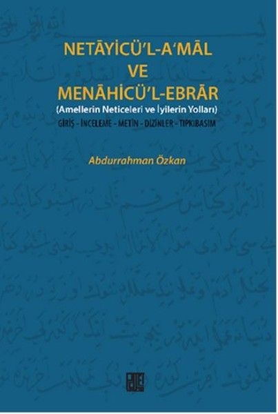 Netayicü’l-A’mal ve Menahicü’l Ebrar