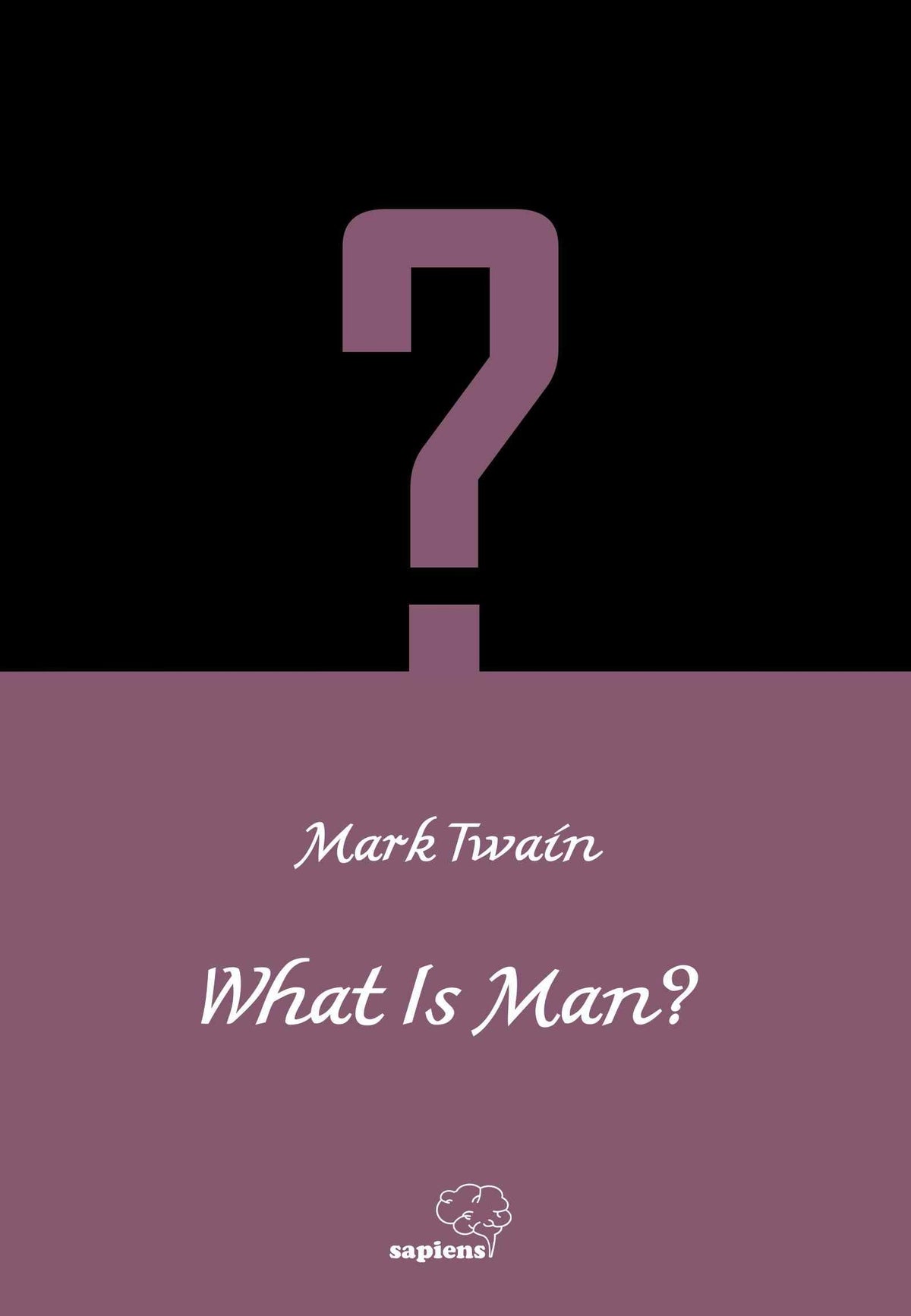 What is Man?