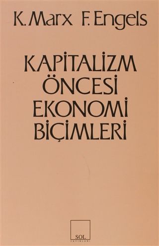 Kapitalizm Öncesi Ekonomi Biçimleri