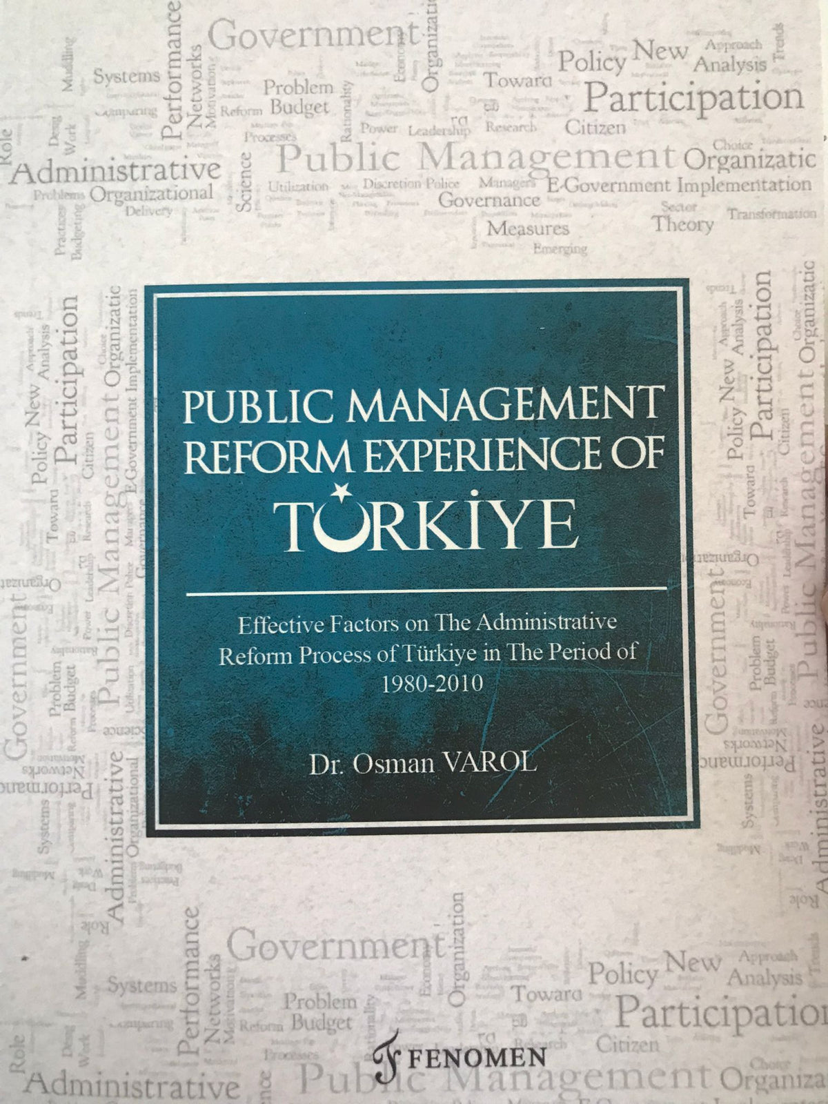 Public Management Reform Experience Of Türkiye