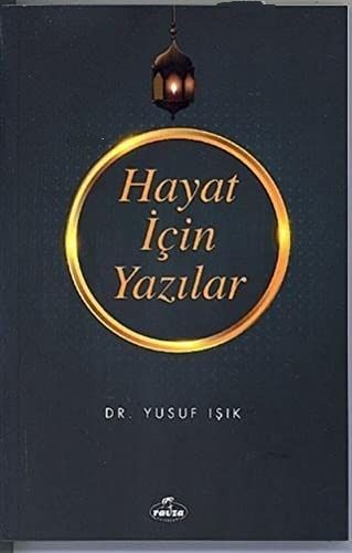 Hayat İçin Yazılar