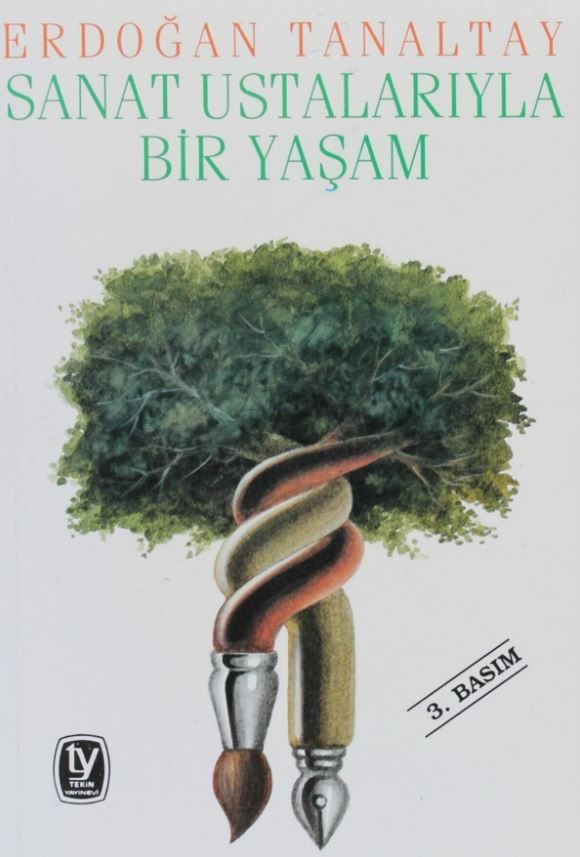 Sanat Ustalarıyla Bir Yaşam