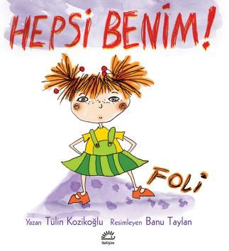 Hepsi Benim! - Foli