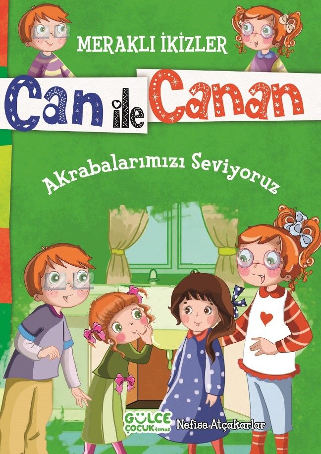 Can ile Canan - Akrabalarımızı Seviyoruz