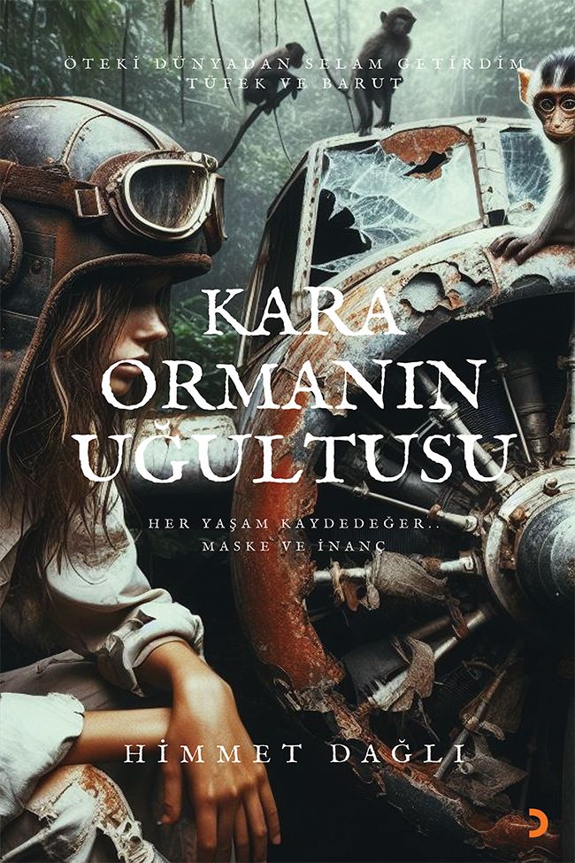 Kara Ormanın Uğultusu