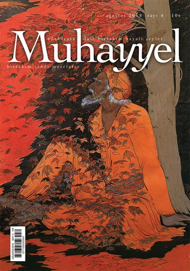 Muhayyel Edebiyat Dergisi Sayı: 4 Ağustos 2018