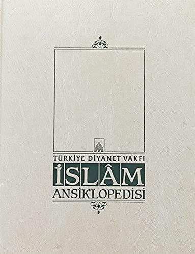 İslam Ansiklopedisi Cilt: 31