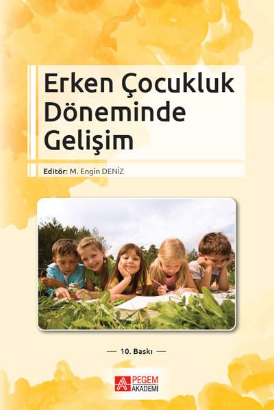 Erken Çocukluk Döneminde Gelişim