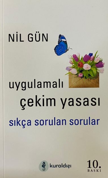 Uygulamalı Çekim Yasası Sıkça Sorulan Sorular