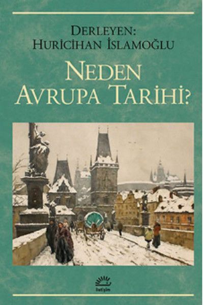 Neden Avrupa Tarihi?