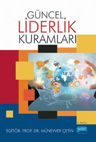 Güncel Liderlik Kuramları