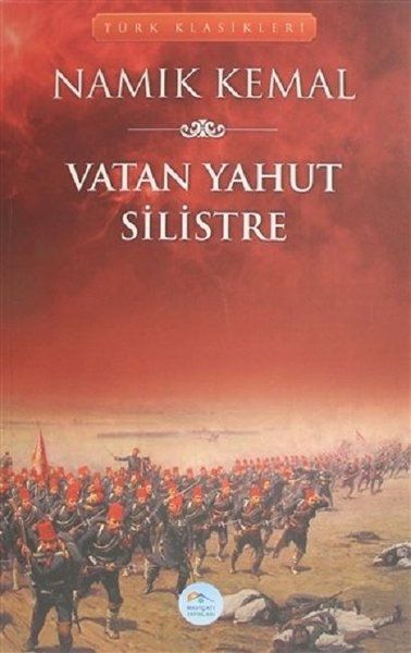 Vatan Yahut Silistre