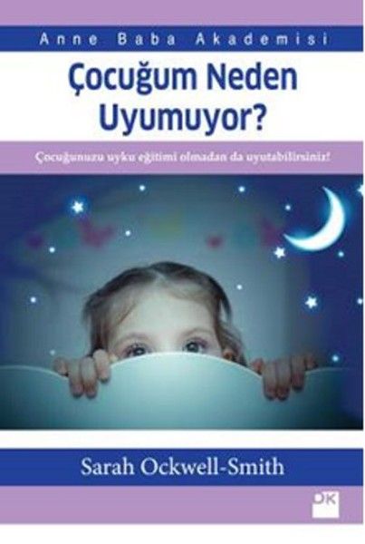 Çocuğum Neden Uyumuyor?