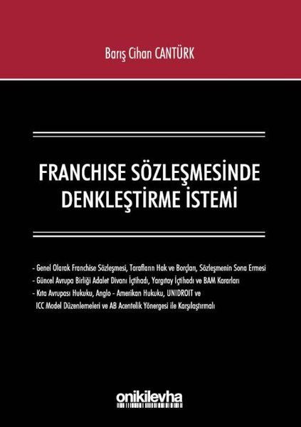 Franchise Sözleşmesinde Denkleştirme İstemi