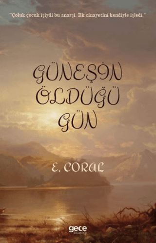 Güneşin Öldüğü Gün