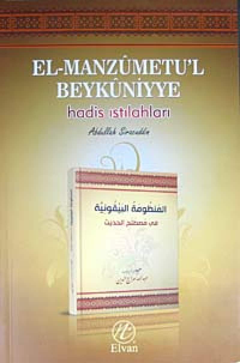 El-Manzumetu'l Beykuniyye - Hadis Istılahları