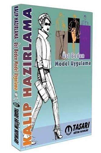 Kalıp Hazırlama - Üst Beden Model Uygulama