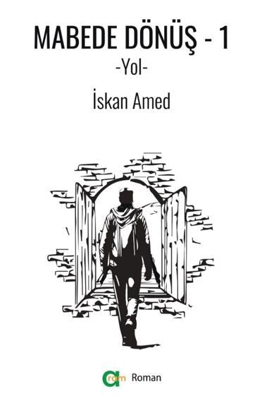 Mabede Dönüş-1/Yol