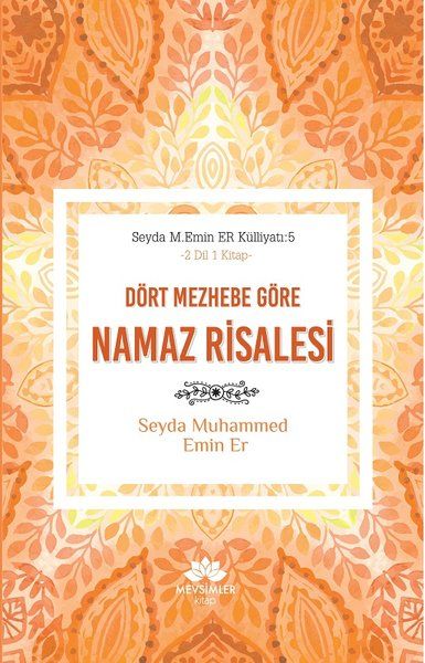 Dört Mezhebe Göre Namaz Risalesi