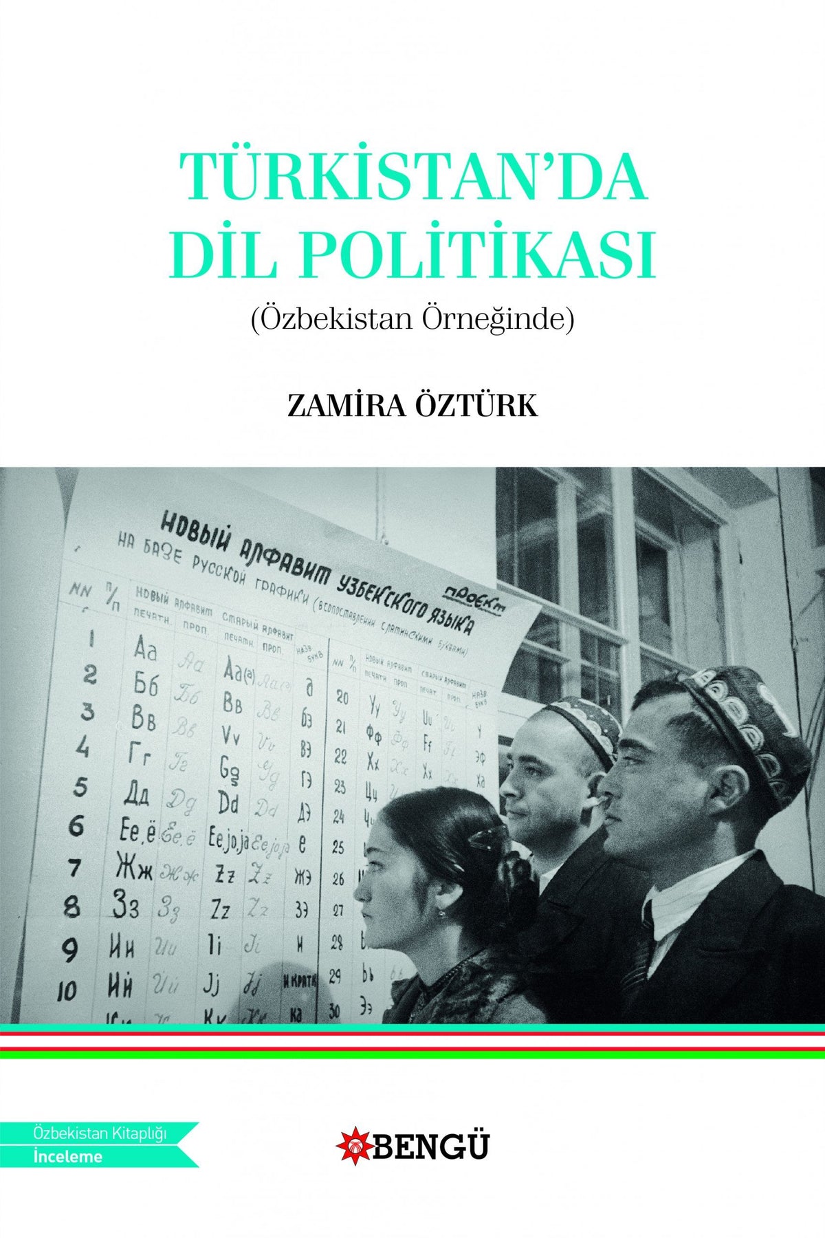Türkistan’da Dil Politikası (Özbekistan Örneğinde)