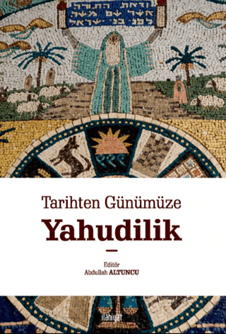Tarihten Günümüze Yahudilik