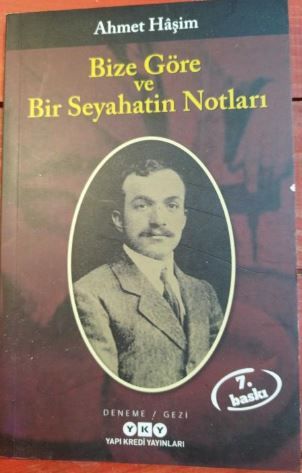 Bize Göre ve Bir Seyahatin Notları