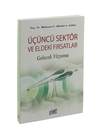 Üçüncü Sektör ve Eldeki Fırsatlar - Gelecek Vizyonu