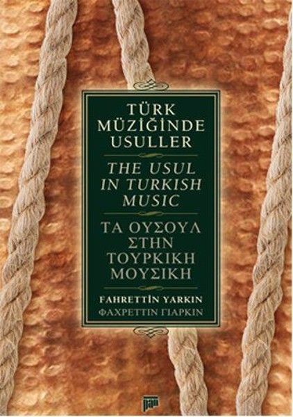 Türk Müziğinde Usuller / The Usul in Turkish Music