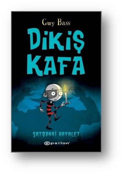 Dikiş Kafa - Şatoda Hayalet Var