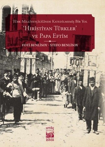 Hıristiyan Türkler ve Papa Eftim