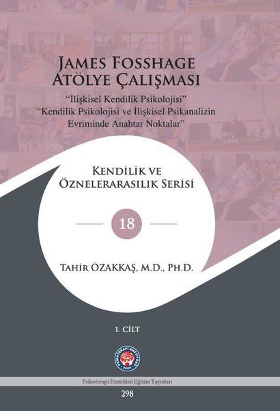 James Fosshage Atölye Çalışması 1. Cilt