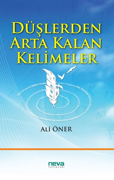 Düşlerden Arta Kalan Kelimeler