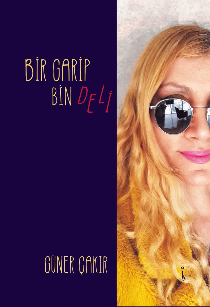Bir Garip Bin Deli
