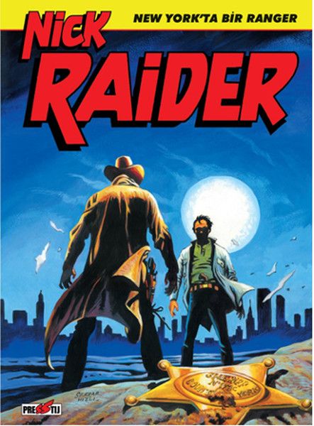 Nick Raider Cilt 1: New York'ta Bir Ranger